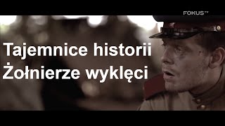 Tajemnice historii  Żołnierze wyklęci 12 cały odcinek [upl. by Ettenoj]