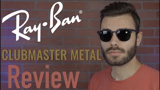 RayBan Clubmaster Metal Review [upl. by Teodorico]