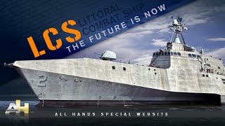 LCS Dominating the Coastal Battlespace The Future is Now [upl. by Lawlor]