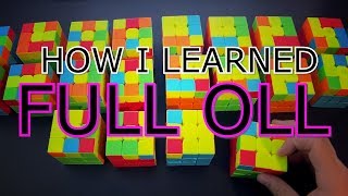 How I Learned Full OLL  Rubiks Cube Tips [upl. by Nomled326]