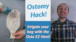 Ostomy Hack Irrigating Your Ostomy Bag Using the OstoEZ Vent [upl. by Arait829]