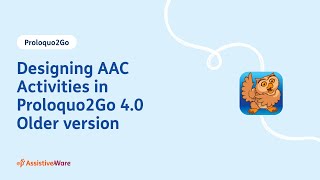 Designing AAC Activities in Proloquo2Go 40 OLDER VERSION [upl. by Anem]