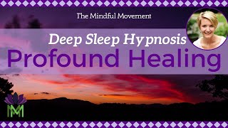 Use Your Powerful Mind Healing Deep Sleep Hypnosis  Mindful Movement [upl. by Melac747]