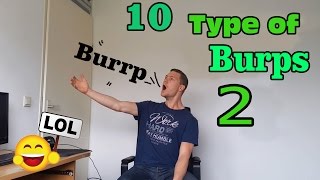 10 Different Type of Burps amp Belches Part 2 [upl. by Akim]