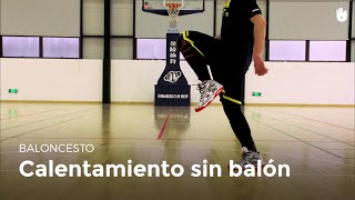 Calentamiento sin balón  Baloncesto [upl. by Yenal]