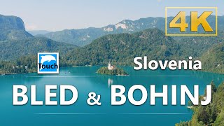 Bled amp Bohinj lakes Slovenia ► Travel Video 4K ► Travel in Slovenia TouchOfWorld [upl. by Noitsirhc780]