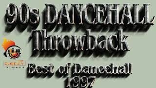 90s Dancehall Throwback Best Of Dancehall 1997 Mix By Djeasy [upl. by Attem377]