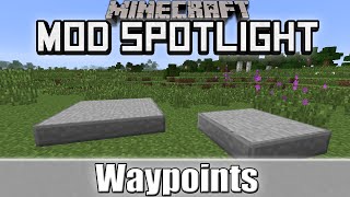 Minecraft Mod Spotlight Waypoints 1710 [upl. by Rednirah]