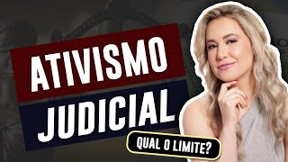 ATIVISMO JUDICIAL existe “Juiz Herói” Até onde pode ir o Poder Judiciário  Judicialização [upl. by Enorel]