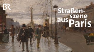 Großartiges Kleinformat Pariser Straßenszene  Kunst  Krempel  BR [upl. by Aroda]