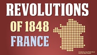 Revolutions of 1848 in France Part 2 of 5 [upl. by Risteau54]