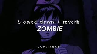 ZOMBIE slowed  reverb T H E C R A N B E R R I E S [upl. by Rebor]