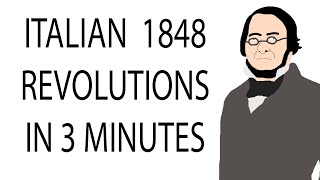 Italian 1848 Revolutions  3 Minute History [upl. by Tybald]