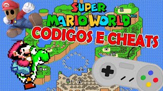 CHEATS E CÓDIGOS no Super Mario World [upl. by Enairda281]