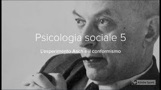 Psicologia sociale 5 Lesperimento Asch e il conformismo [upl. by Elvira]