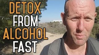 How To Detox From Alcohol Fast [upl. by Yelyr354]