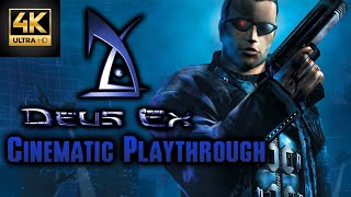 Deus Ex  Cinematic Playthrough  Final Cut [upl. by Meeka778]