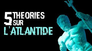 5 THEORIES SUR LATLANTIDE 07 [upl. by Trah]