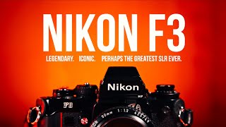 Nikon F3 Perhaps the greatest SLR ever [upl. by Nosneb]