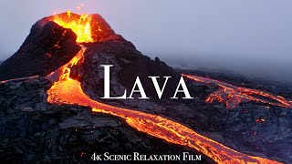 Volcano amp Lava 4K  Scenic Relaxation Film With Calming Music [upl. by Christianson]