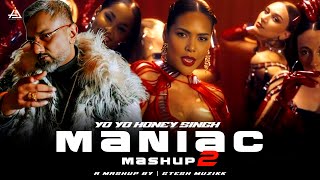 Maniac Mashup 2  Yo Yo Honey Singh  Gtesh Muzikk  Yo Yo Honey Singh New Song remix newmashup [upl. by Giwdul]