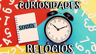 Você sabia Curiosidades sobre relógios [upl. by Joao]