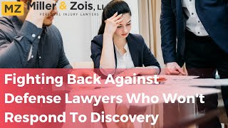 Fighting Back Against Defense Lawyers Who Wont Respond to Discovery [upl. by Drarrej]