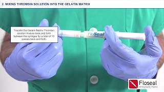 FLOSEAL Hemostatic Matrix Product Preparation [upl. by Mike965]