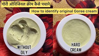 Original Goree cream vs fake Goree cream  How to identify [upl. by Tosch]