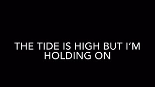 Blondie  The Tide is High Lyrics [upl. by Hatch964]