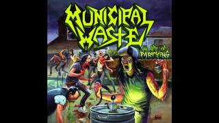 Municipal Waste  The Art Of Partying Full Album [upl. by Ahsilaf57]