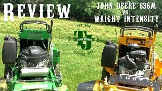 Wright Intensity 36in VS John Deere 636M 36in  StandOn Mower Review [upl. by Arak]