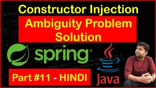 Ambiguity Problem and its Solution with Constructor Injection  Spring Framework Tutorial [upl. by Amyaj]