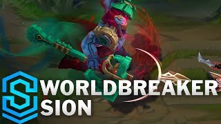 Worldbreaker Sion Skin Spotlight  PreRelease  League of Legends [upl. by Red]