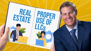 Proper Use of LLCs for Real Estate [upl. by Henrion]