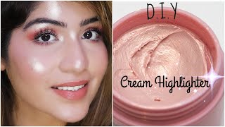 DIY Cream Highlighter  Make Your own Highlighter At Home  DIY Makeup Series [upl. by Iahc]