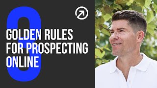 My 3 Golden Rules for Prospecting on Social Media [upl. by Benedicto332]