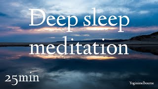 Deep sleep meditation  25min  guided relaxation [upl. by Yeldar43]