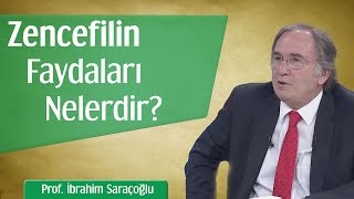 Zencefilin Faydaları Nelerdir  Prof İbrahim Saraçoğlu [upl. by Denoting]