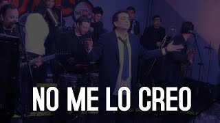 La Nueva Luna  No me lo creo │ CON LETRA [upl. by Aldercy]