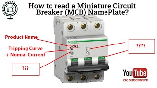 How to read a Miniature Circuit Breaker MCB nameplate [upl. by Renat]