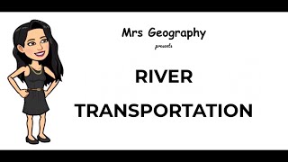 River transportation [upl. by Bouley]