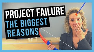 Why Projects Fail 5 PROJECT FAILURE CAUSES [upl. by Couhp]