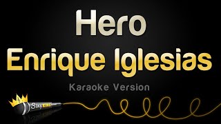 Enrique Inglesias  Hero Karaoke Version [upl. by Jeralee]