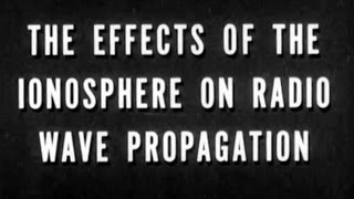 The Effects Of The Ionosphere On Radio Wave Propagation [upl. by Gereld447]