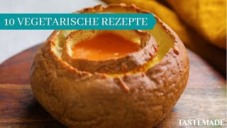 10 UNGLAUBLICHE Vegetarische Rezepte [upl. by Katrine]