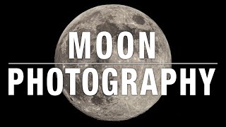 How to PHOTOGRAPH THE MOON – Pin Sharp Shots Guaranteed [upl. by Hinkle]