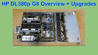 HP DL380p G8 Overview  Upgrades [upl. by Yezdnil638]