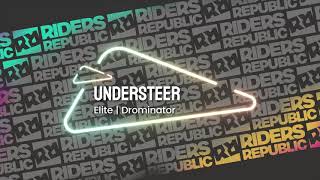 Understeer  Elite  Riders Republic [upl. by Akkina678]