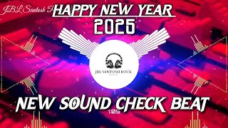 2025 Sound Check New Beat  Happy New Year Song Dj Vikkrant Allahabad JBL Santosh Rock Amethi [upl. by Walliw]